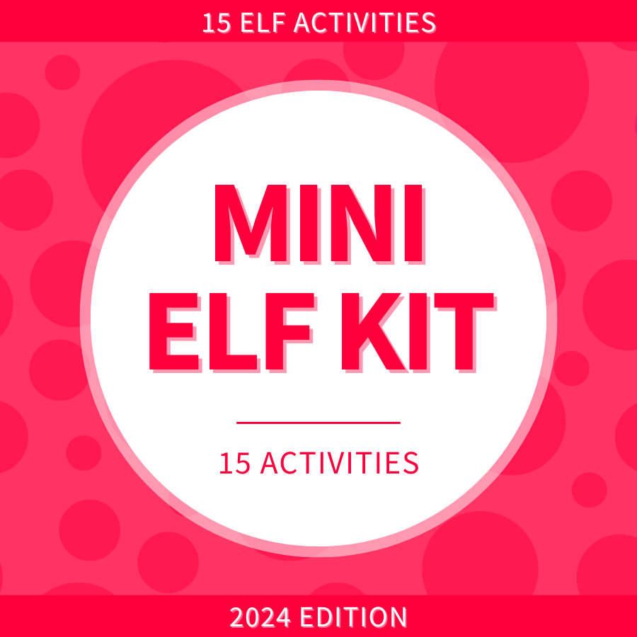 2024 Mini Elf Kit - 15 Elf Activities